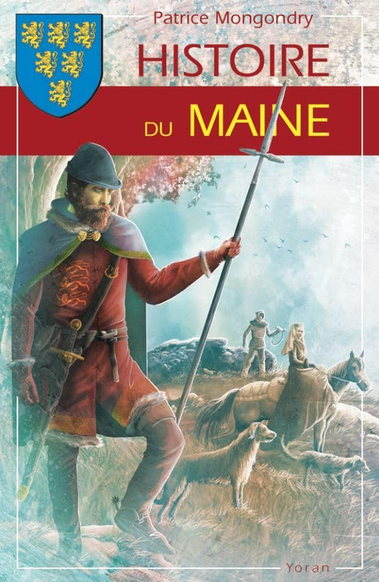 Histoire du Maine, Patrice Mongondry